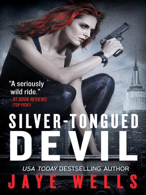 Title details for Silver-Tongued Devil by Jaye Wells - Available